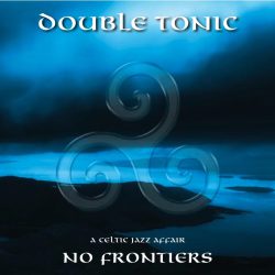 No Frontiers - Celtic Jazz Affair